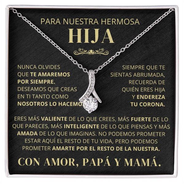Para Nuestra Hermosa Hija De Papá y Mamá - Nunca Olvides Que Te Amaremos Por Siempre - AB250V2
