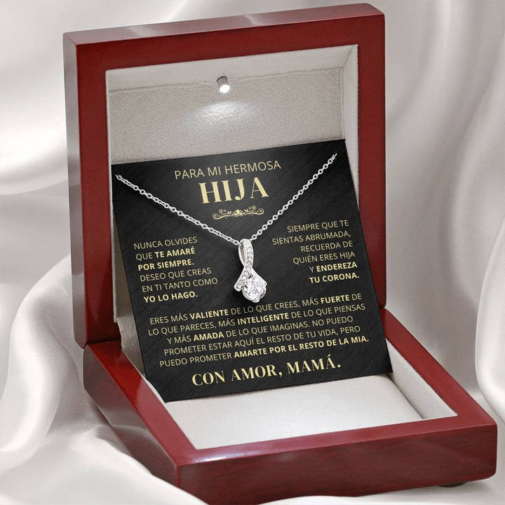 Para Mi Hermosa Hija De Mamá - Nunca Olvides Que Te Amaré Por Siempre - AB250V2