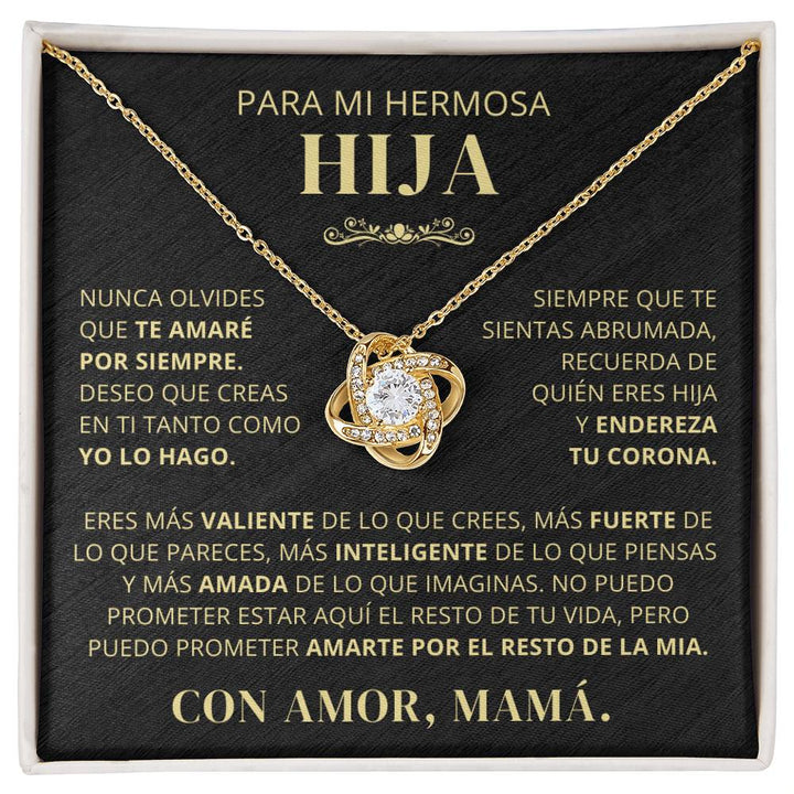 Para Mi Hermosa Hija De Mamá - Nunca Olvides Que Te Amaré Por Siempre - LK250V2