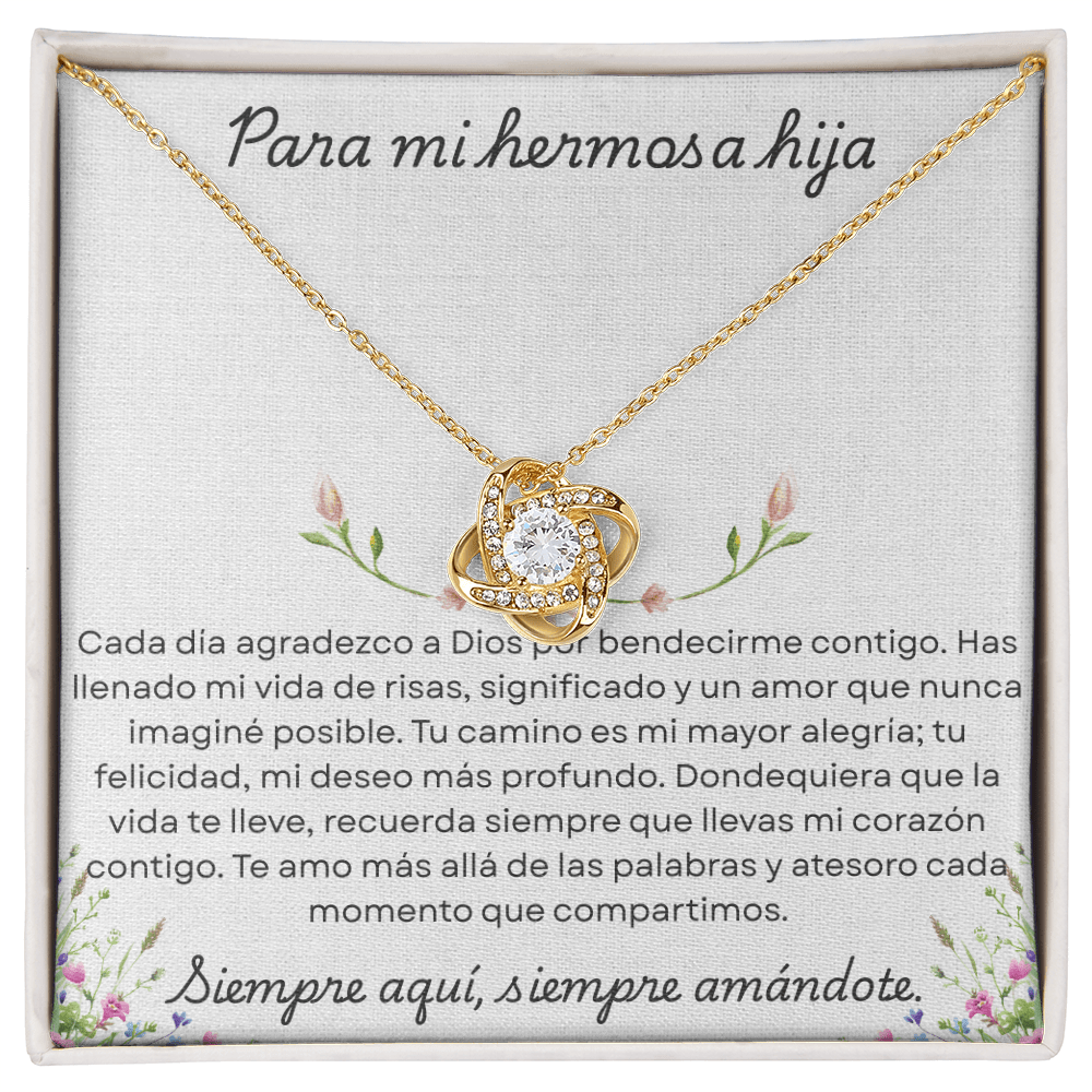 Para mi hermosa hija | Siempre aqui, siempre amandote