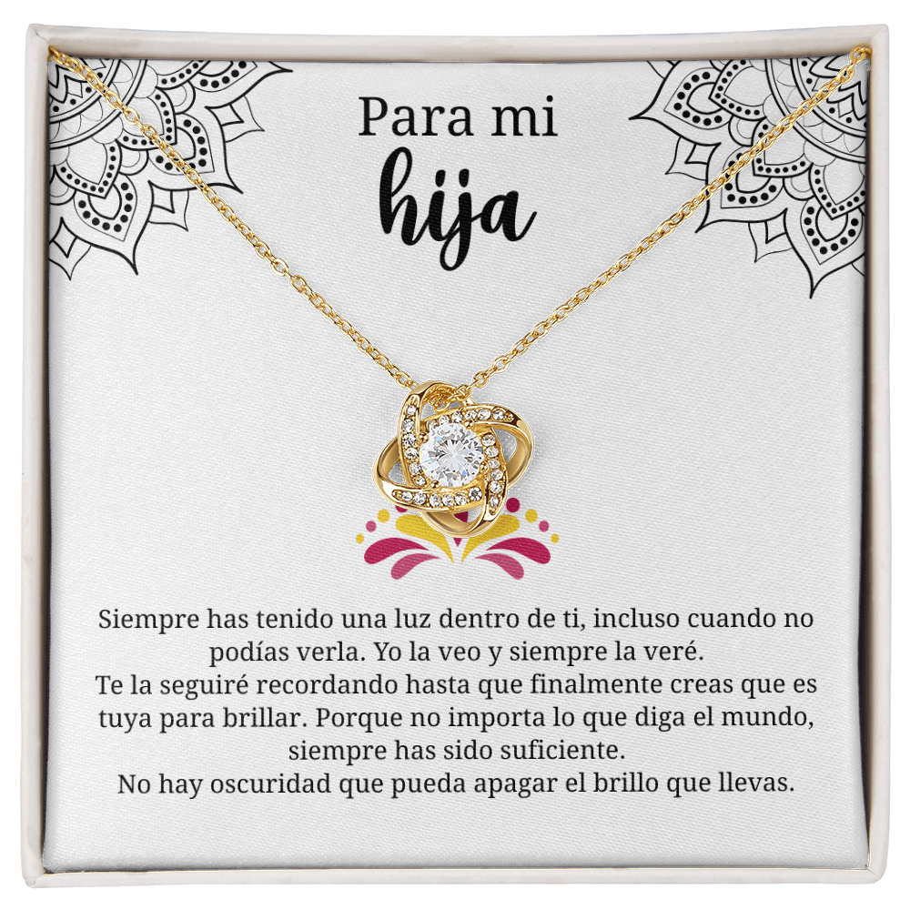 Para mi hija | Siempre has tenido una luz dentro de ti