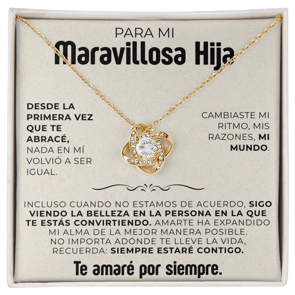 Para mi maravillosa hija | Te amaré por siempre
