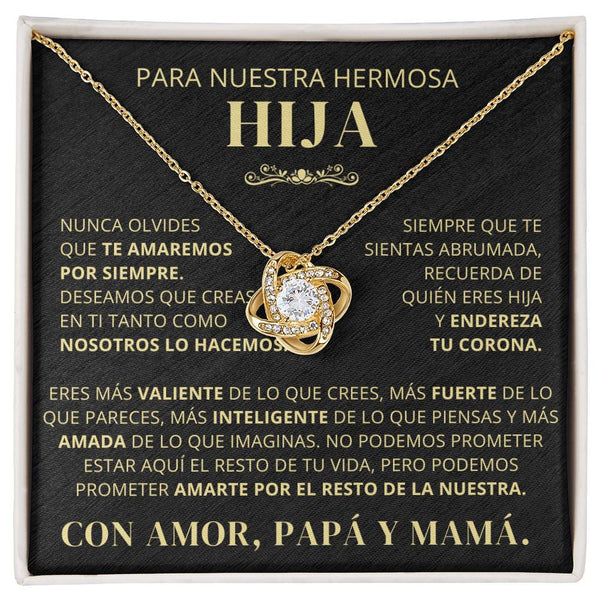 Para Nuestra Hermosa Hija De Papá y Mamá - Nunca Olvides Que Te Amaremos Por Siempre - LK250V2