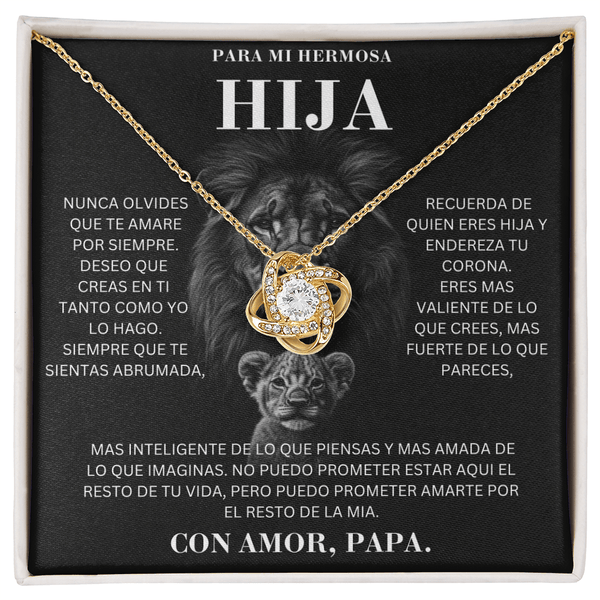 Para Mi Hermosa Hija | Leona | Con Amor, Papa