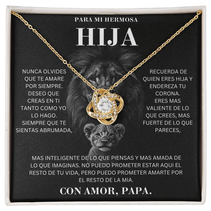 Para Mi Hermosa Hija | Leona | Con Amor, Papa