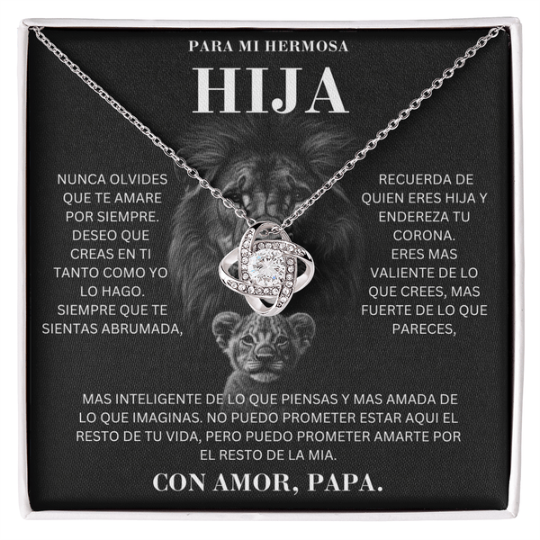 Para Mi Hermosa Hija | Leona | Con Amor, Papa