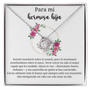 Para mi hermosa hija | Has enriquecido mi vida con solo estar en ella