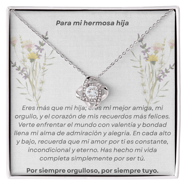 Para mi hermosa hija | Por siempre tuyo