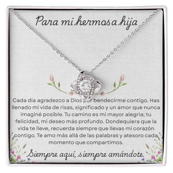 Para mi hermosa hija | Siempre aqui, siempre amandote