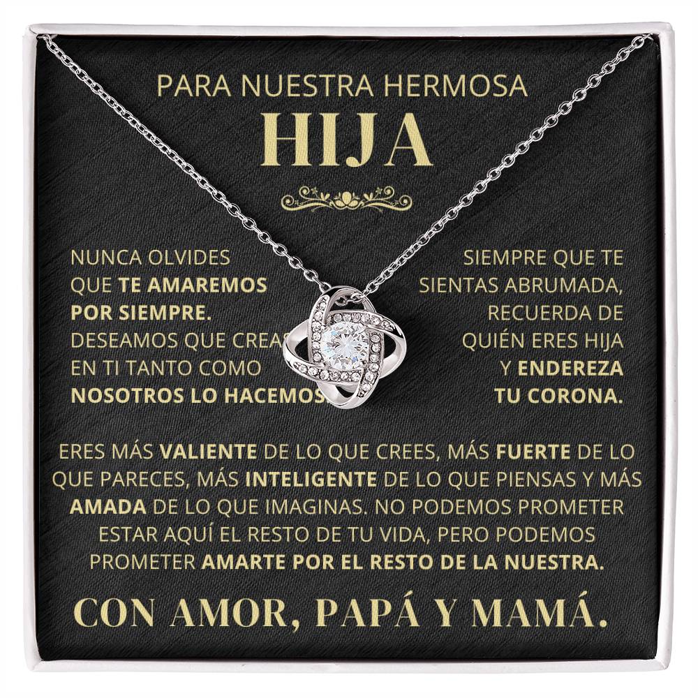 Para Nuestra Hermosa Hija De Papá y Mamá - Nunca Olvides Que Te Amaremos Por Siempre - LK250V2