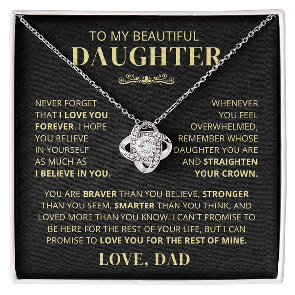 To My Beautiful Daughter From Dad - Never Forget That I Love You - LK250V2-E