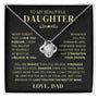 To My Beautiful Daughter From Dad - Never Forget That I Love You - LK250V2-E