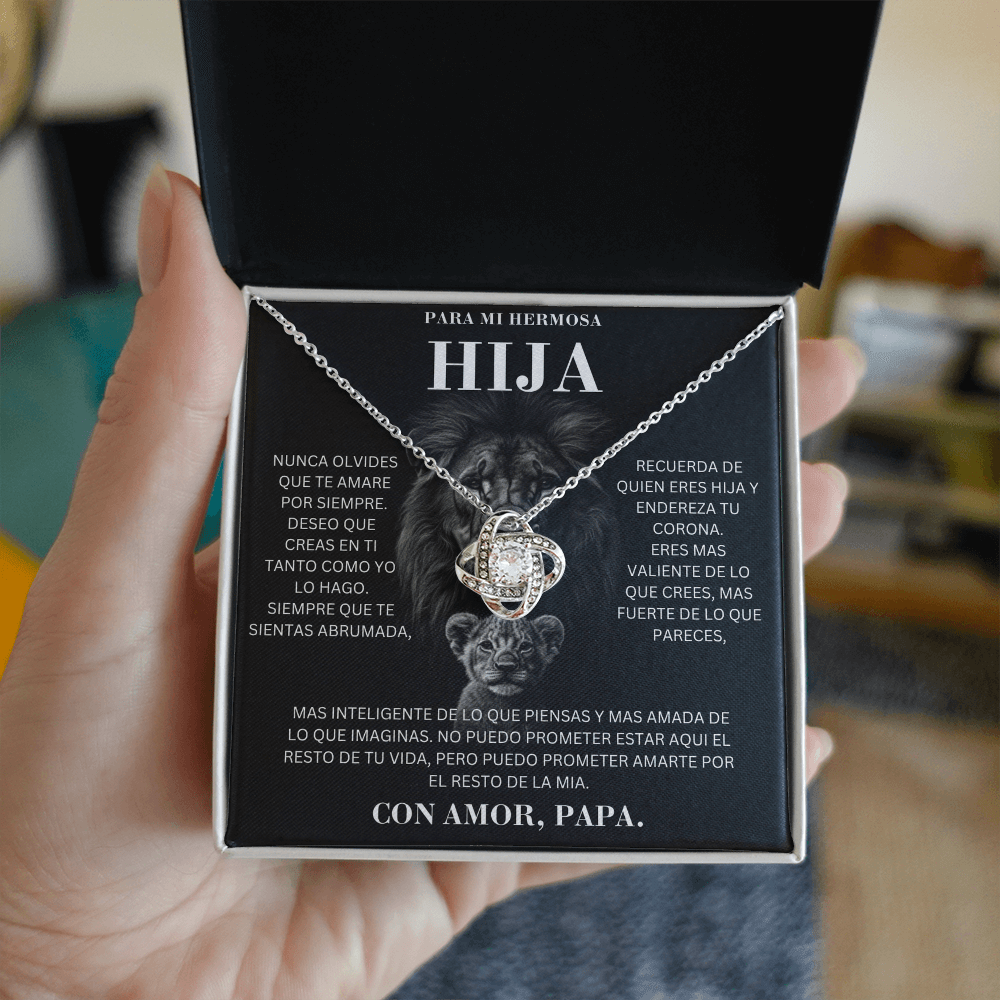 Para Mi Hermosa Hija | Leona | Con Amor, Papa