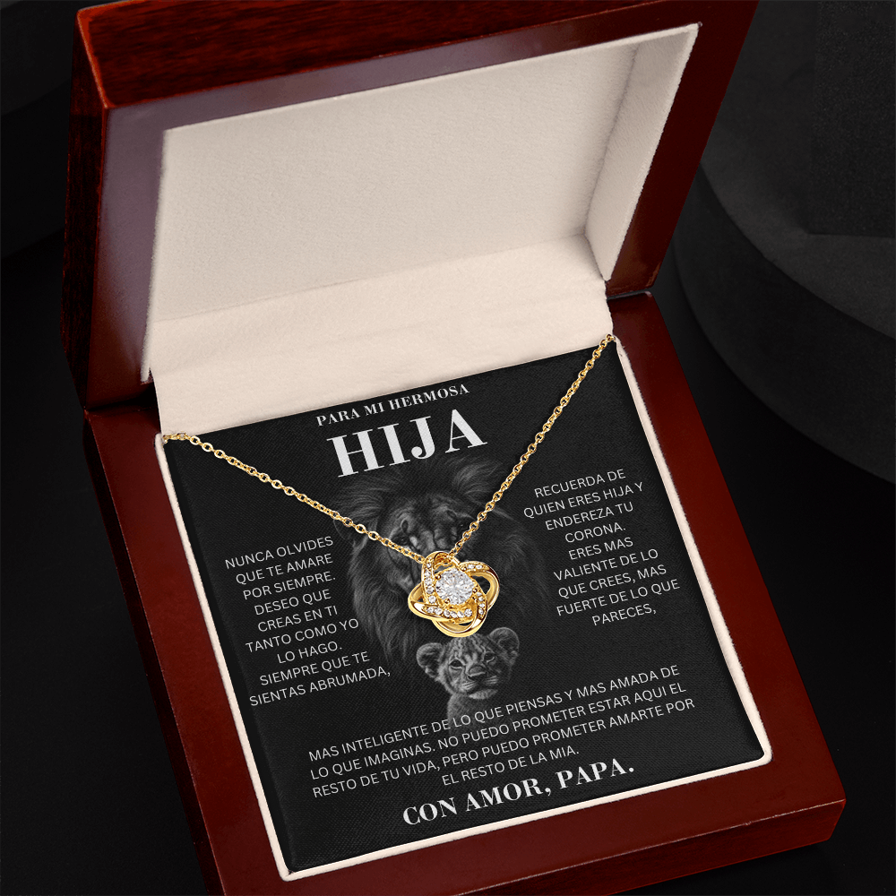 Para Mi Hermosa Hija | Leona | Con Amor, Papa
