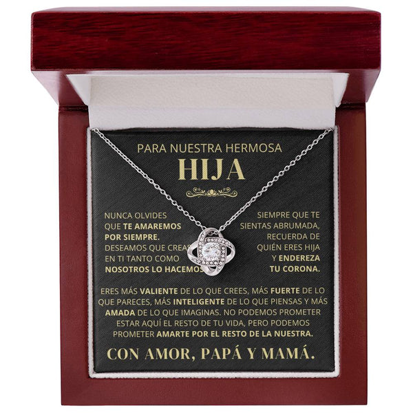 Para Nuestra Hermosa Hija De Papá y Mamá - Nunca Olvides Que Te Amaremos Por Siempre - LK250V2