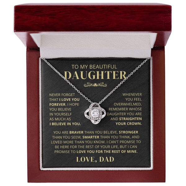 To My Beautiful Daughter From Dad - Never Forget That I Love You - LK250V2-E