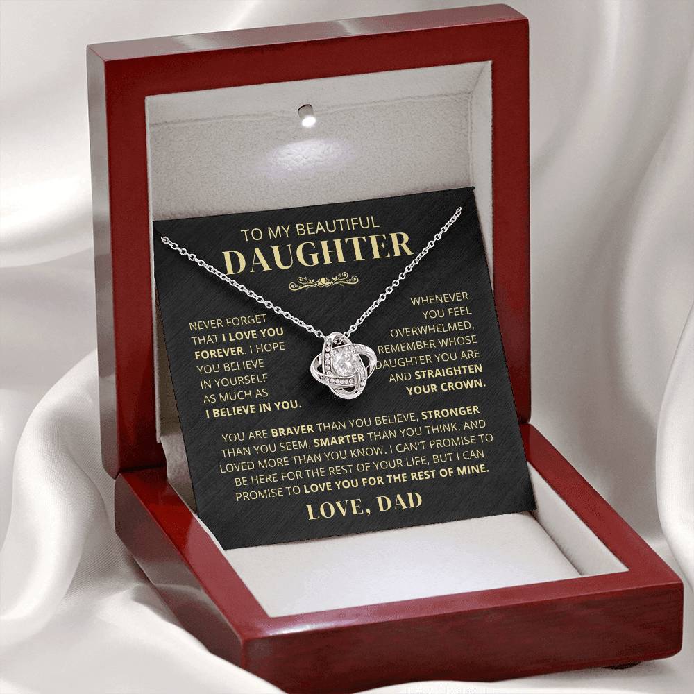 To My Beautiful Daughter From Dad - Never Forget That I Love You - LK250V2-E