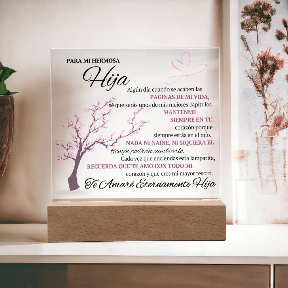 Regalo para hija | Para Mi Hermosa Hija | Placa de Acrílico Cuadrada