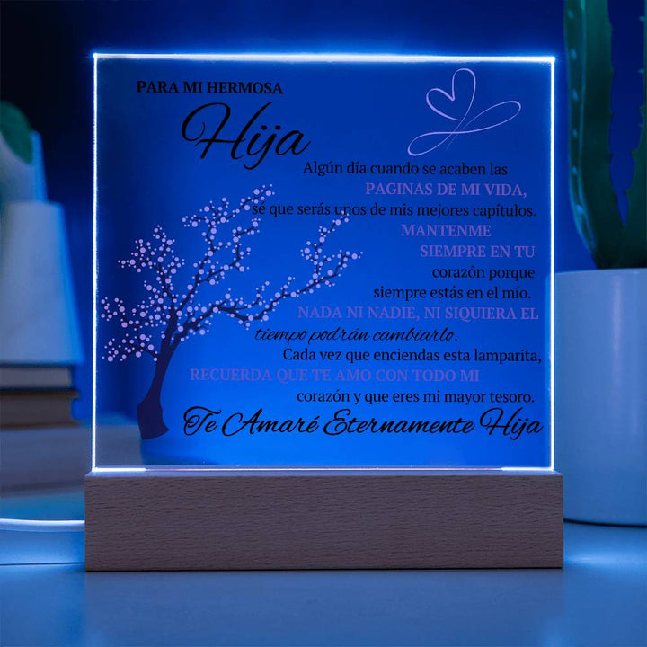 Regalo para hija | Para Mi Hermosa Hija | Placa de Acrílico Cuadrada