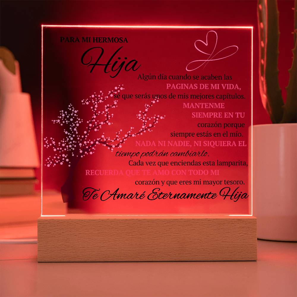 Regalo para hija | Para Mi Hermosa Hija | Placa de Acrílico Cuadrada