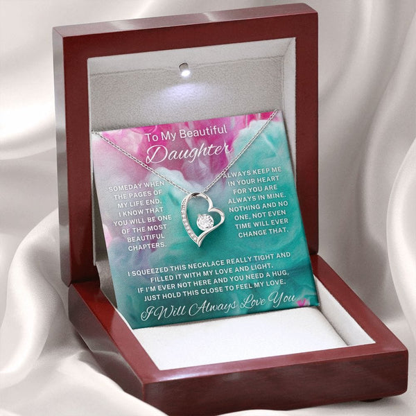 To My Beautiful Daughter - Forever Love Necklace - 144FL