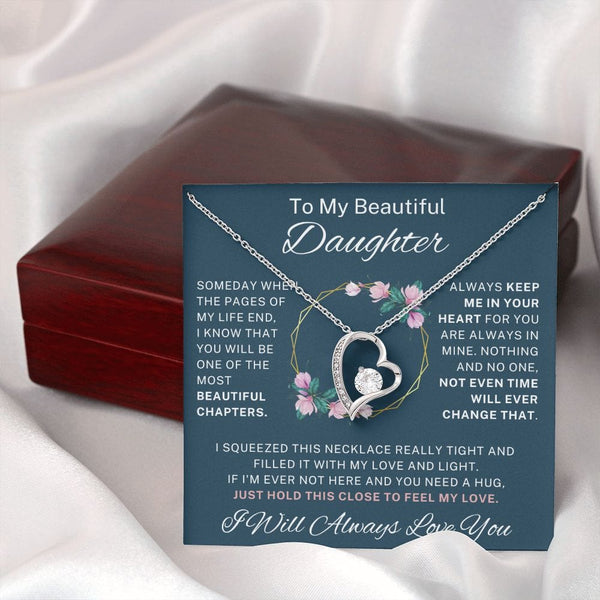 To My Beautiful Daughter - Forever Love Necklace - 124FL