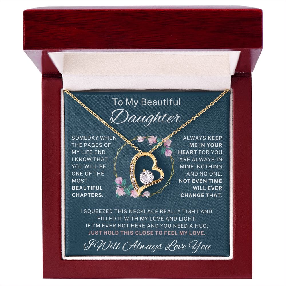 To My Beautiful Daughter - Forever Love Necklace - 124FL