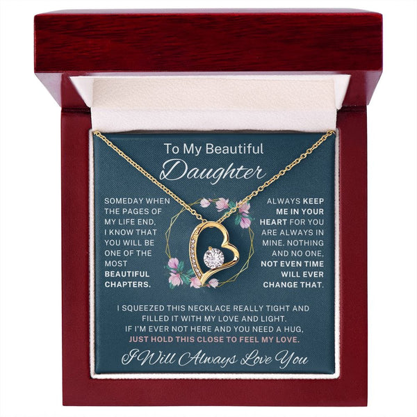 To My Beautiful Daughter - Forever Love Necklace - 124FL