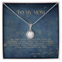 To My Mom - Your Are Loved By Your Son From The Distance - Eternal Hope Necklace