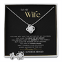 To My Wife - The Beat Of My Heart - Love Knot Necklace & Earring SET