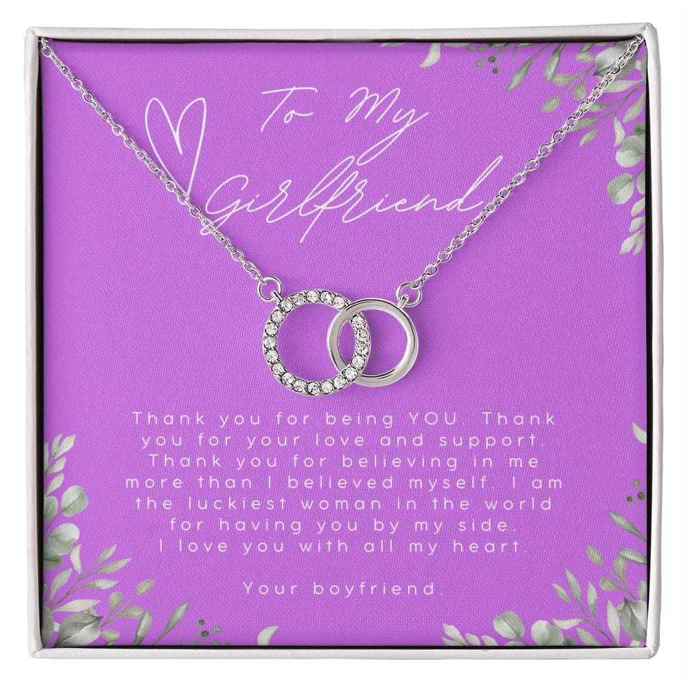 To My Girlfriend - Thank You For Being You - Perfect Pair Necklace