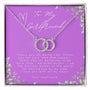 To My Girlfriend - Thank You For Being You - Perfect Pair Necklace