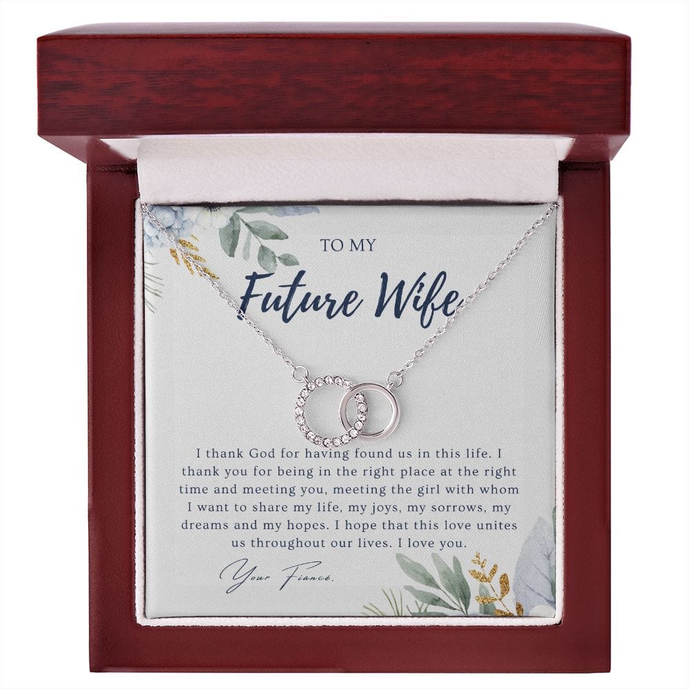 To My Future Wife - I Thank God For Having found Us - Perfect Pair Necklace