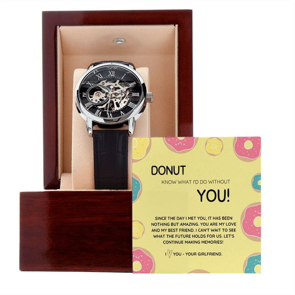 To My Boyfriend - Donut Know What I'D Do Without You - Men's Openwork Watch