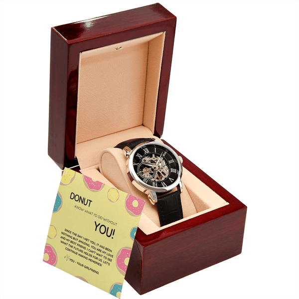 To My Boyfriend - Donut Know What I'D Do Without You - Men's Openwork Watch