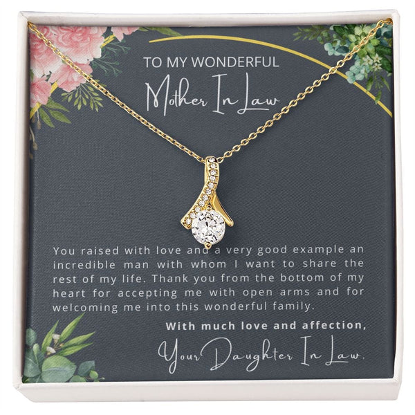 To My Wonderful Mother In Law - You Raised With Love - Alluring Beauty Necklace