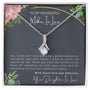 To My Wonderful Mother In Law - You Raised With Love - Alluring Beauty Necklace