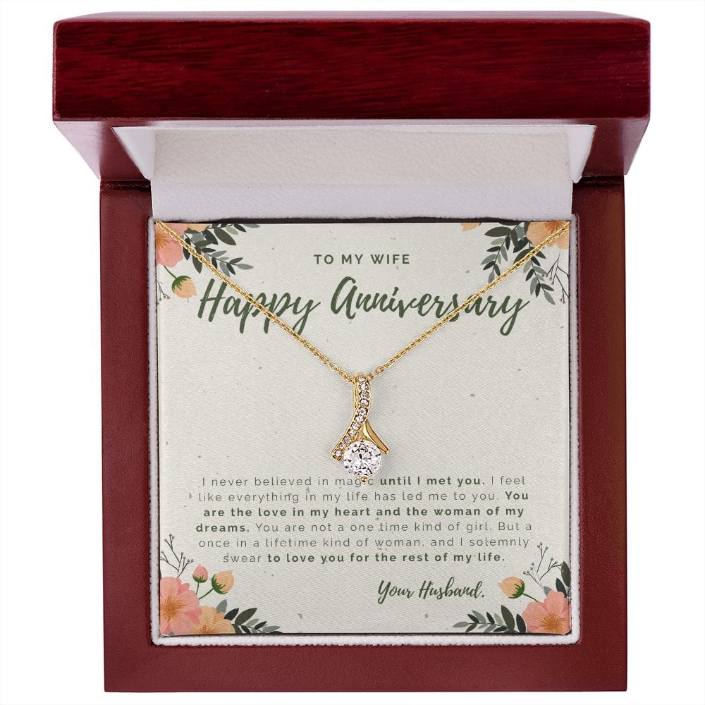 To My Wife - Happy Anniversary - I Never Believed In Magic - Alluring Beauty Necklace