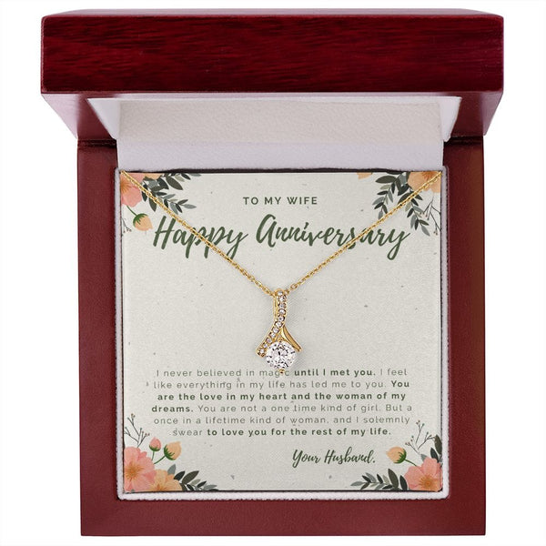 To My Wife - Happy Anniversary - I Never Believed In Magic - Alluring Beauty Necklace