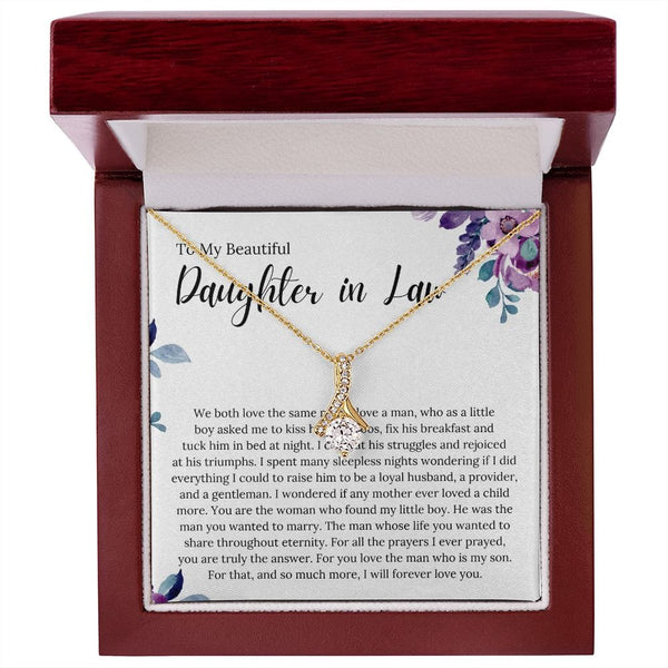 To My Beautiful Daughter In Law - We Both Love The Same Man - Alluring Beauty Necklace
