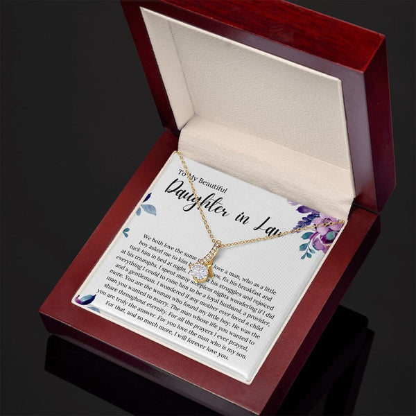To My Beautiful Daughter In Law - We Both Love The Same Man - Alluring Beauty Necklace