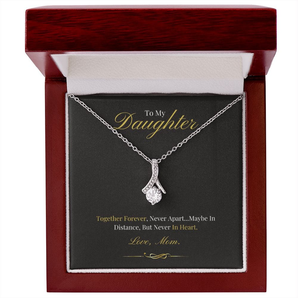To My Daughter - Together Forever - Alluring Beauty Necklace