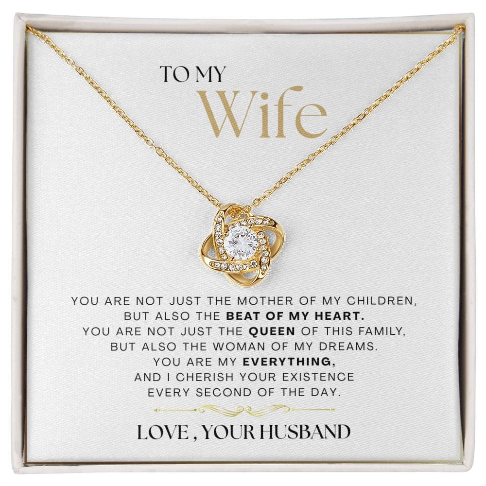 To My Wife - The Beat Of My Heart - Love Knot Necklace
