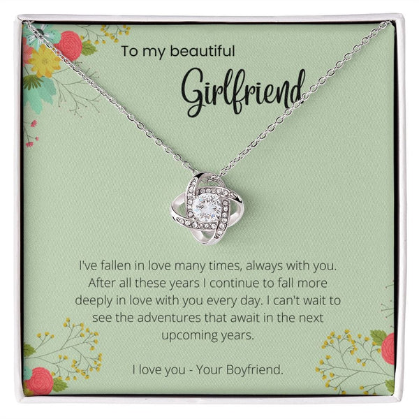 To My Girlfriend - I've Fallen In Love Many Times - Love Knot Necklace