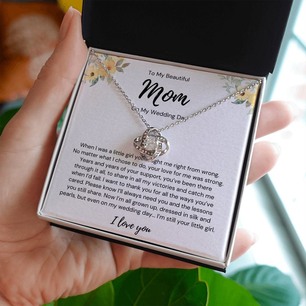 To My Beautiful Mom - On My Wedding Day - Love Knot Necklace