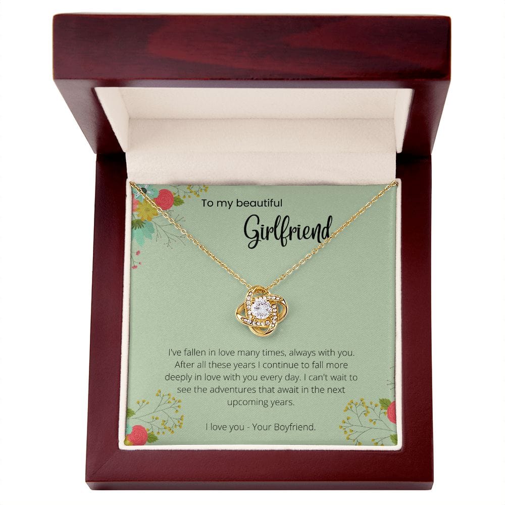 To My Girlfriend - I've Fallen In Love Many Times - Love Knot Necklace