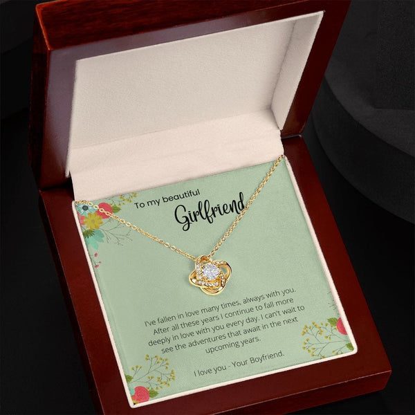 To My Girlfriend - I've Fallen In Love Many Times - Love Knot Necklace