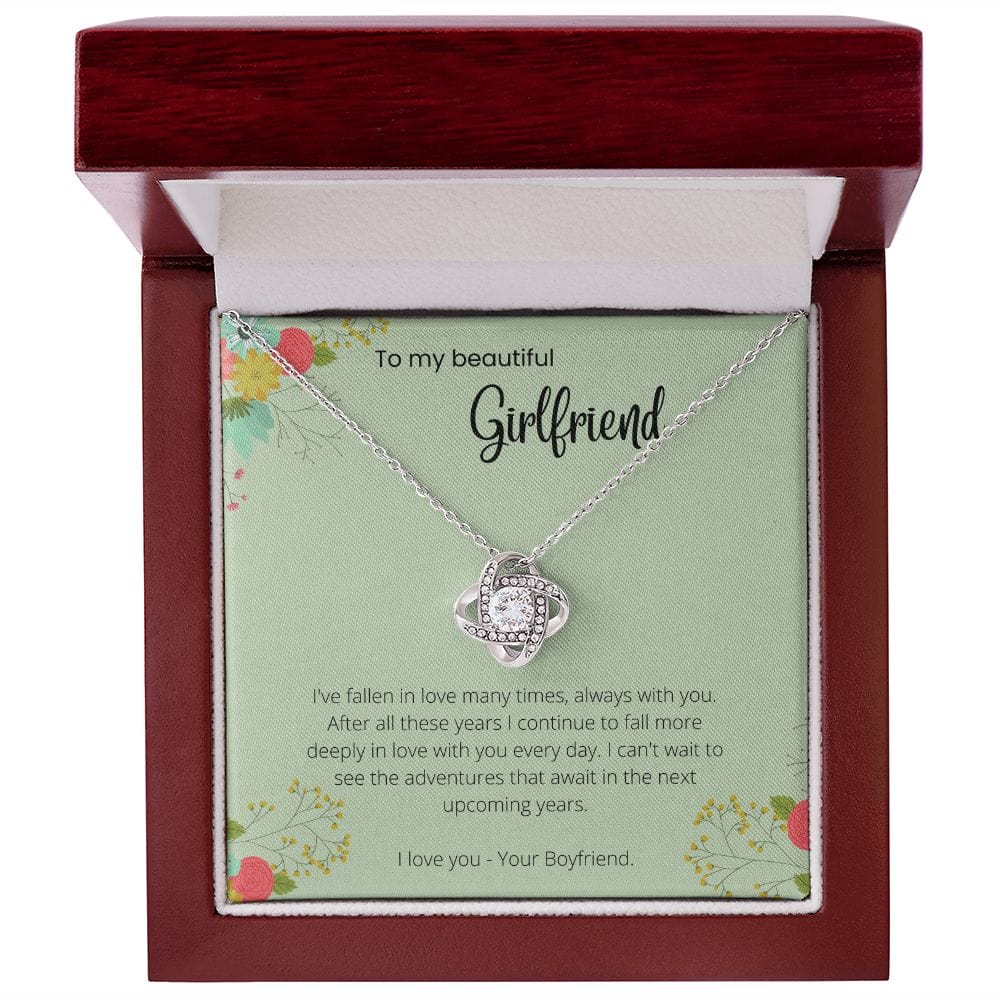 To My Girlfriend - I've Fallen In Love Many Times - Love Knot Necklace