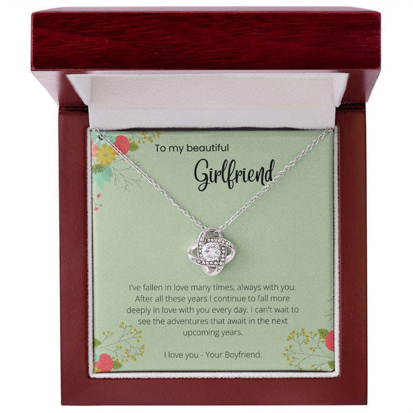 To My Girlfriend - I've Fallen In Love Many Times - Love Knot Necklace