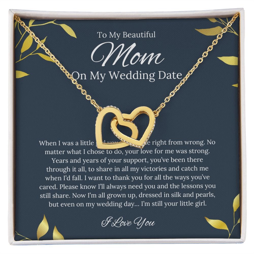 To My Beautiful Mom - On My Wedding Date - Interlocking Hearts Necklace